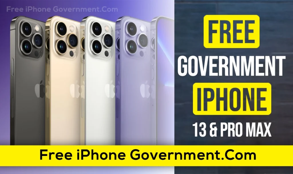 Free Government iPhone 13 Pro Max