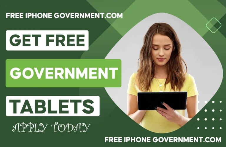 Free Government Tablets [Apply 5 Minutes Only]