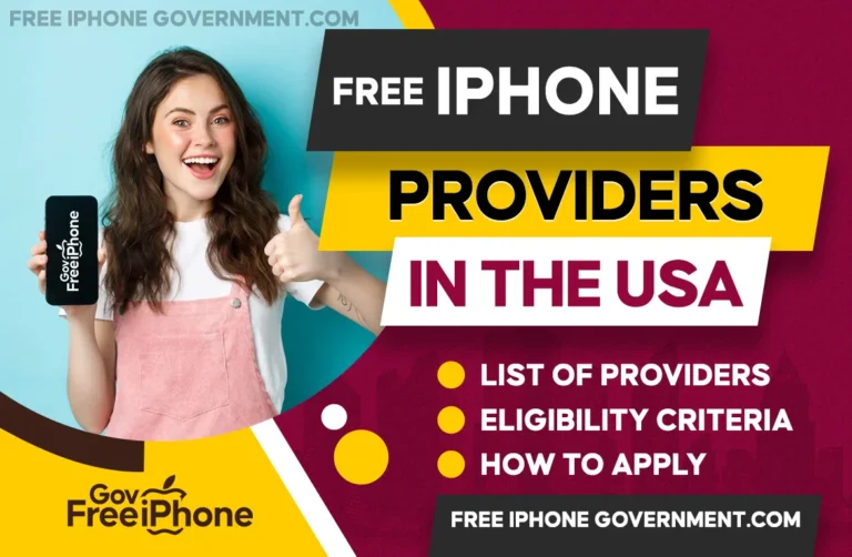 Top 13 Free iPhones Providers USA [Gov Smartphones]
